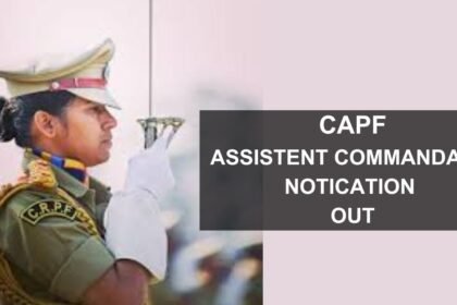 UPSC CAPF AC 2024